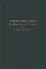 Bekampfung Hoher Grubentemperaturen