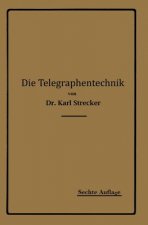 Die Telegraphentechnik
