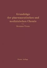 Grundzuge Der Pharmazeutischen Und Medizinischen Chemie