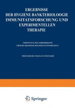 Ergebnisse Der Hygiene Bakteriologie Immunitatsforschung Und Experimentellen Therapie