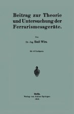 Beitrag Zur Theorie Und Untersuchung Der Ferrarismessger te