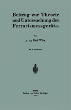 Beitrag Zur Theorie Und Untersuchung Der Ferrarismessger te