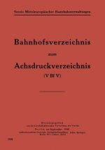 Bahnhofsverzeichnis Zum Achsdruckverzeichnis