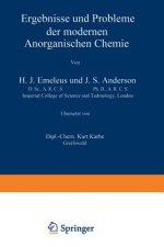 Ergebnisse Und Probleme Der Modernen Anorganischen Chemie