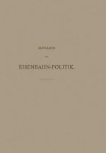 Aufgaben Der Eisenbahn-Politik
