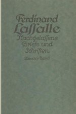 Lassalles Briefwechsel Von Der Revolution 1848 Bis Zum Beginn Seiner Arbeiteragitation