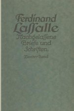 Lassalles Briefwechsel Von Der Revolution 1848 Bis Zum Beginn Seiner Arbeiteragitation