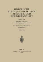 Historische Studien Und Skizzen Zu Natur- Und Heilwissenschaft