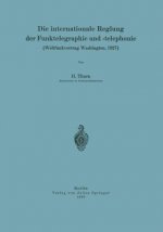 Internationale Reglung Der Funktelegraphie Und -Telephonie