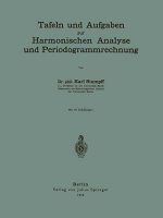 Tafeln Und Aufgaben Zur Harmonischen Analyse Und Periodogrammrechnung