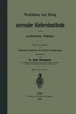 Wachsthum Und Ertrag Normaler Kiefernbest nde in Der Norddeutschen Tiefebene