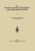 Die Physikalischen Methoden Der Liquordiagnostik