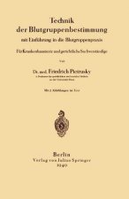 Technik Der Blutgruppenbestimmung Mit Einfuhrung in Die Blutgruppenpraxis