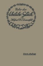 ber Das Eheliche Gl ck