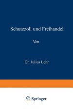 Schutzzoll Und Freihandel