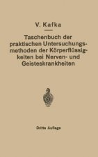 Taschenbuch Der Praktischen Untersuchungsmethoden Der K rperfl ssigkeiten Bei Nerven- Und Geisteskrankheiten