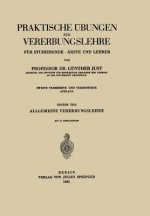 Praktische  bungen Zur Vererbungslehre F r Studierende -  rzte Und Lehrer