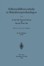 Selbstwahlfernverkehr in Bahnfernsprechanlagen
