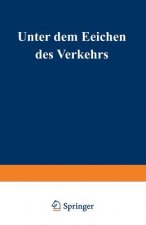 Unter Dem Zeichen Des Verkehrs