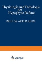 Physiologie Und Pathologie Der Hypophyse