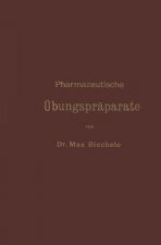 Pharmazeutische Übungspräparate