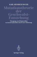 Mutationstheorie Der Geschwulst-Entstehung