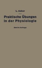 Praktische UEbungen in Der Physiologie