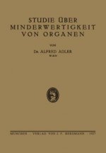 Studie UEber Minderwertigkeit Von Organen