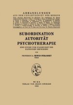 Subordination Autorit t Psychotherapie
