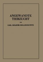 Angewandte Tierzucht Auf Rassenbiologischer Grundlage