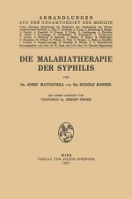 Die Malariatherapie Der Syphilis