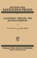 Allgemeine Therapie Der Hautkrankheiten