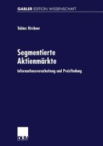 Segmentierte Aktienm rkte