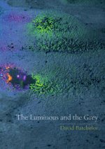 Luminous and the Grey