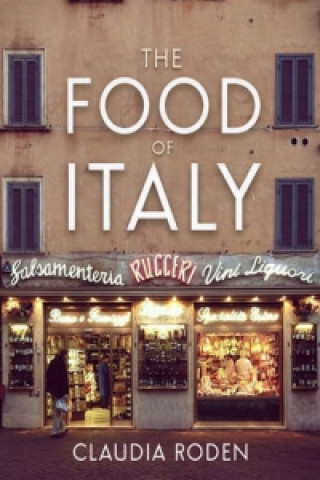 Food of Italy (Claudia Roden)(Pevná)