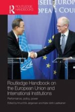 Routledge Handbook on the European Union and International Institutions