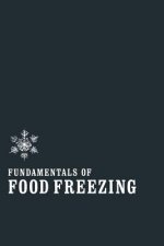 Fundamentals of Food Freezing