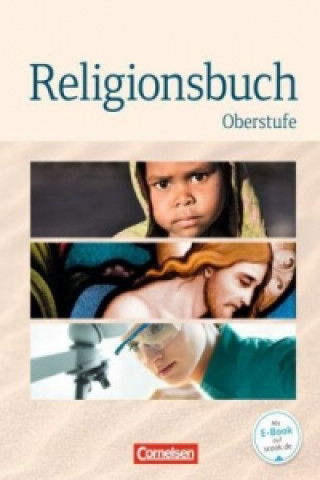 Religionsbuch - Unterrichtswerk für den evangelischen Religionsunterricht - Oberstufe
