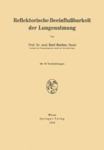 Reflektorische Beeinflussbarkeit Der Lungenatmung