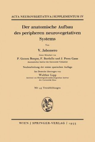 Der Anatomische Aufbau Des Peripheren Neurovegetativen Systems