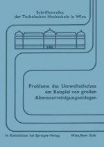 Probleme Des Umweltschutzes Am Beispiel Von Gro en Abwasserreinigungsanlagen