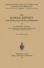 Der Raman-Effekt Und Seine Analytische Anwendung
