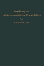 Berechnung Von Gusseisernen Emaillierten Druckbehaltern