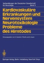 Kardiovaskul re Erkrankungen Und Nervensystem Neurotoxikologie Probleme Des Hirntodes