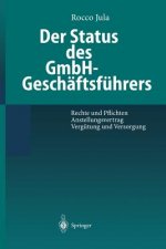 Der Status Des Gmbh-Gesch ftsf hrers