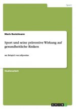 Sport und seine praventive Wirkung auf gesundheitliche Risiken