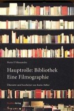 Hauptrolle: Bibliothek