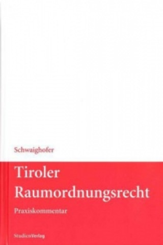 Tiroler Raumordnungsrecht