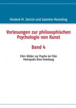 Vorlesungen zur philosophischen Psychologie von Kunst. Band 4