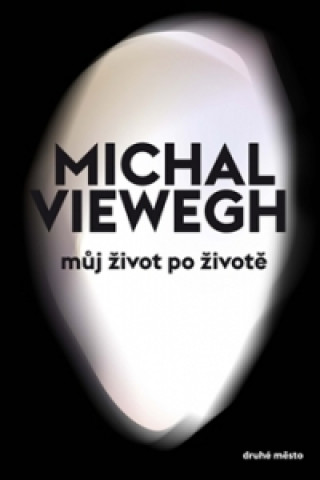 Můj život po životě